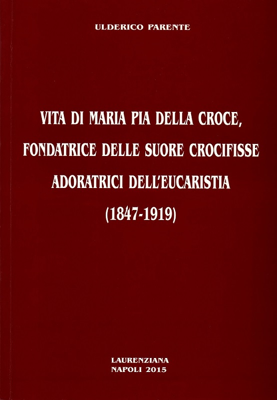 2015 Vita M. Pia della Croce di U.Parente