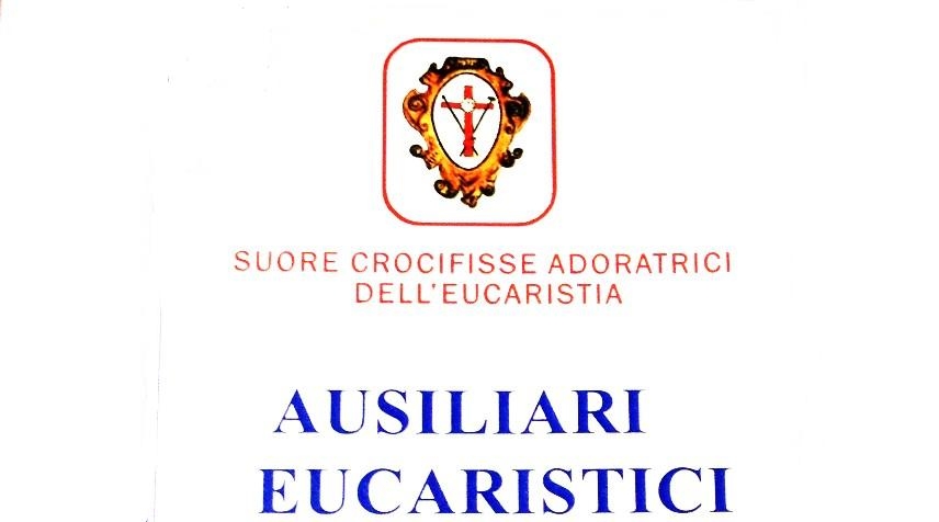 Ausiliari Eucaristici: nuovo anno sociale 2017-2018